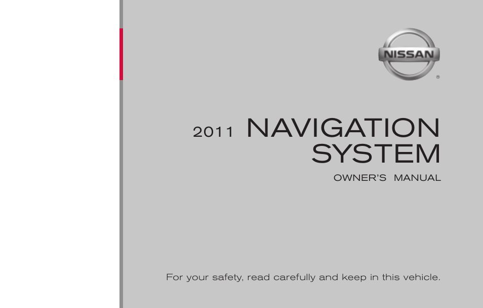 NISSAN 2011 Rogue User Manual | 82 pages