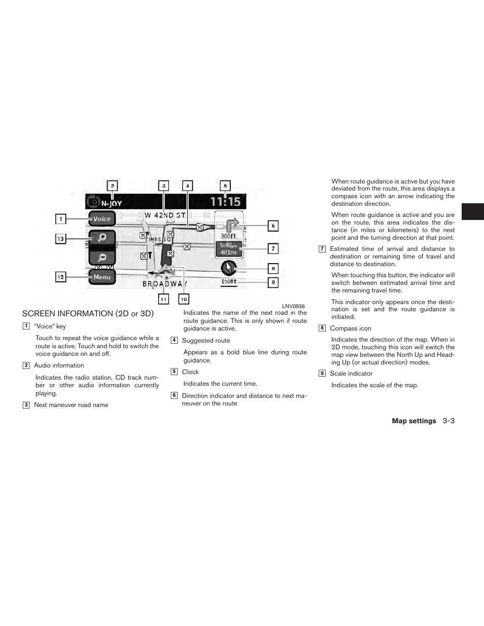 Screen information (2d or 3d) -3 | NISSAN 2011 Rogue User Manual | Page 19 / 82