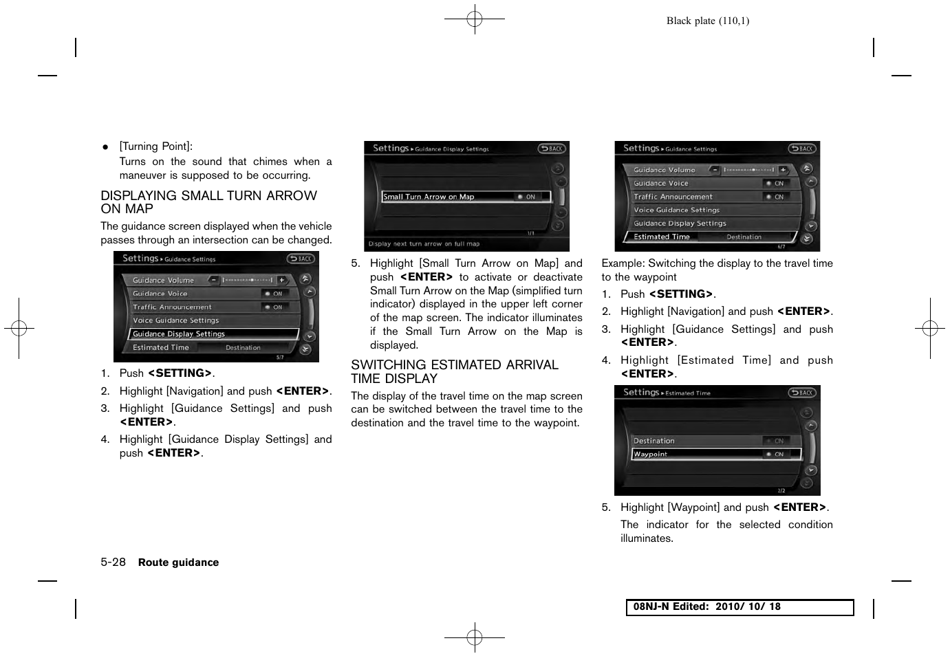 Displaying small turn arrow on map, Switching estimated arrival time display | NISSAN 2011 Maxima User Manual | Page 109 / 233
