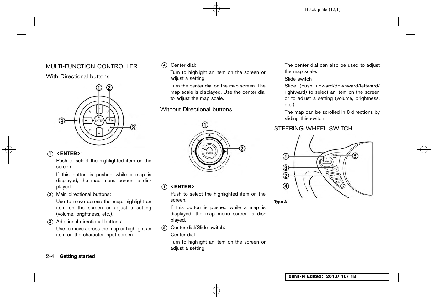 Multi-function controller, With directional buttons, Without directional buttons | Steering wheel switch | NISSAN 2011 Maxima User Manual | Page 11 / 233