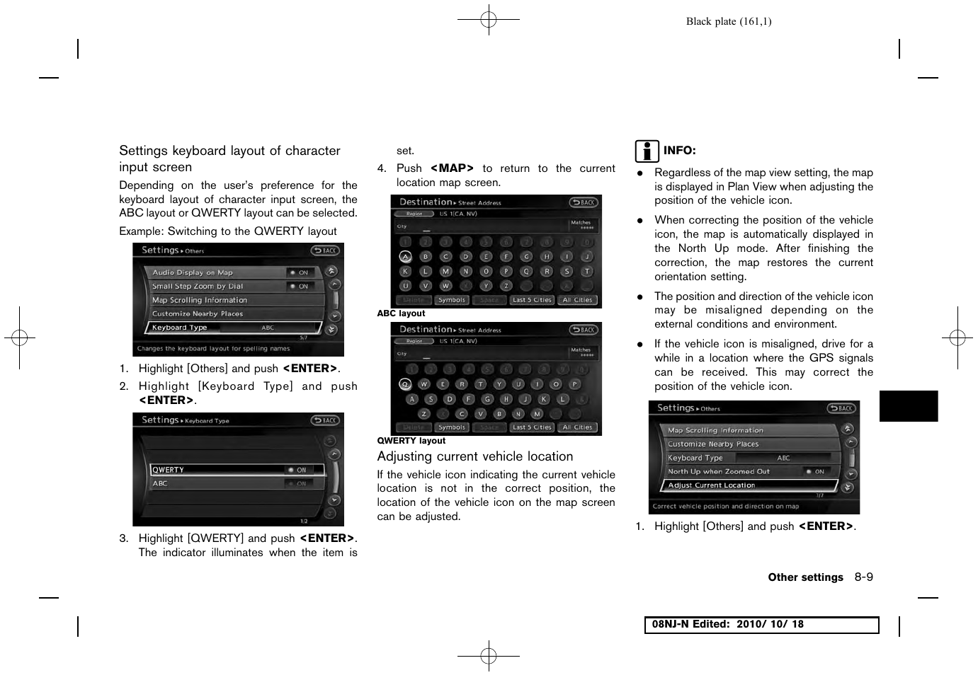 Settings keyboard layout of character input screen, Adjusting current vehicle location | NISSAN 2011 Maxima User Manual | Page 160 / 233