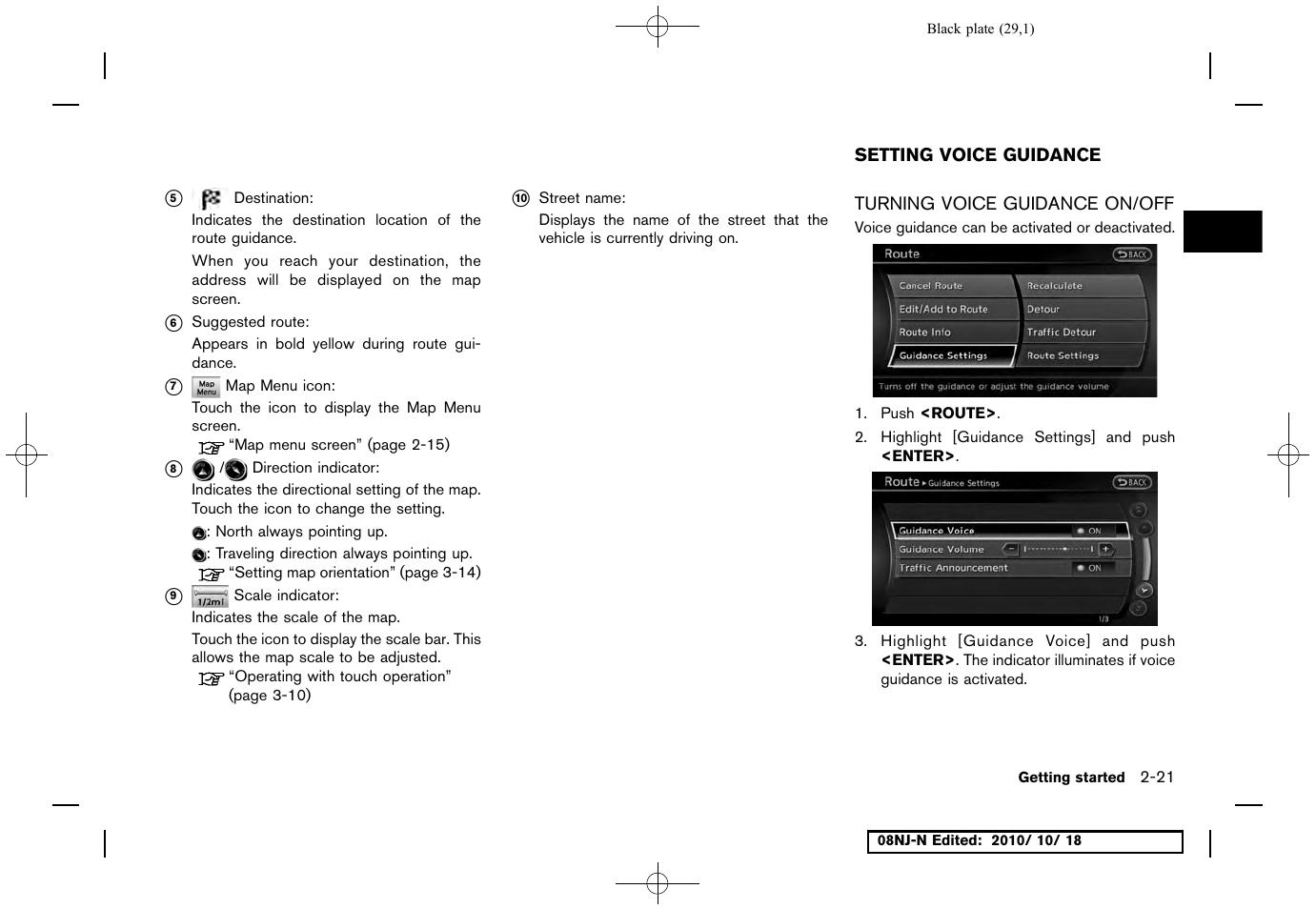 Setting voice guidance, Turning voice guidance on/off, Setting voice guidance -21 | Turning voice guidance on/off -21 | NISSAN 2011 Maxima User Manual | Page 28 / 233