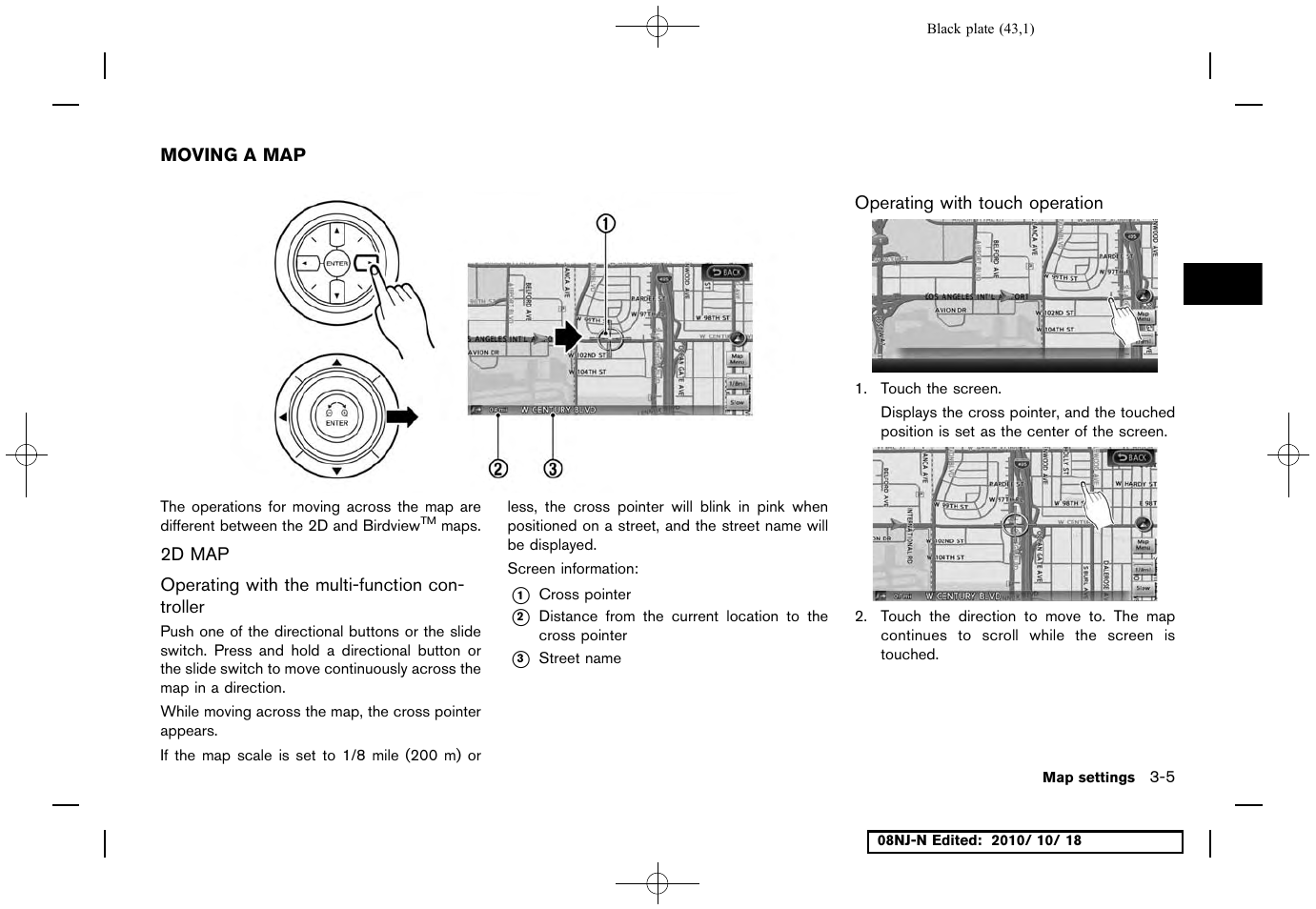 Moving a map, 2d map, Operating with the multi-function controller | Operating with touch operation, Moving a map -5, 2d map -5 | NISSAN 2011 Maxima User Manual | Page 42 / 233