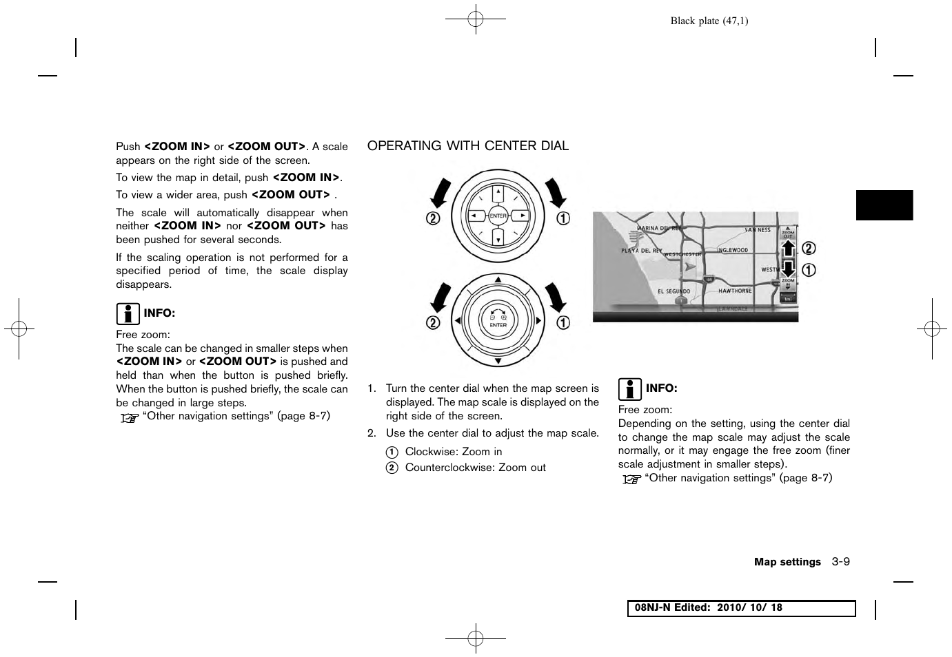 Operating with center dial, Operating with center dial -9 | NISSAN 2011 Maxima User Manual | Page 46 / 233