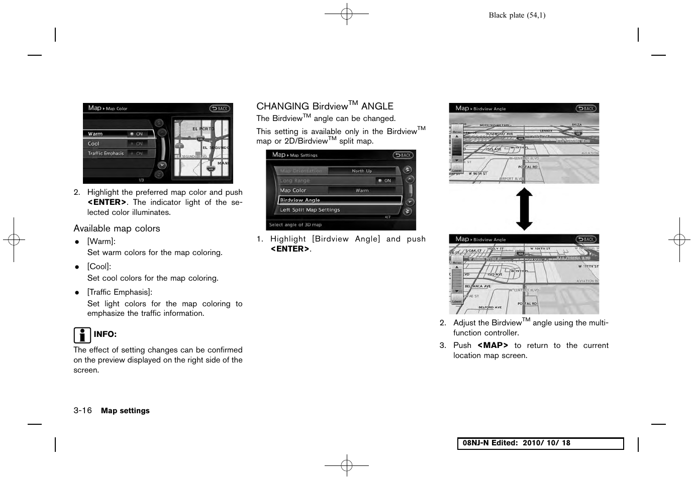 Available map colors, Changing birdview™ angle, Changing birdview | Angle -16 | NISSAN 2011 Maxima User Manual | Page 53 / 233