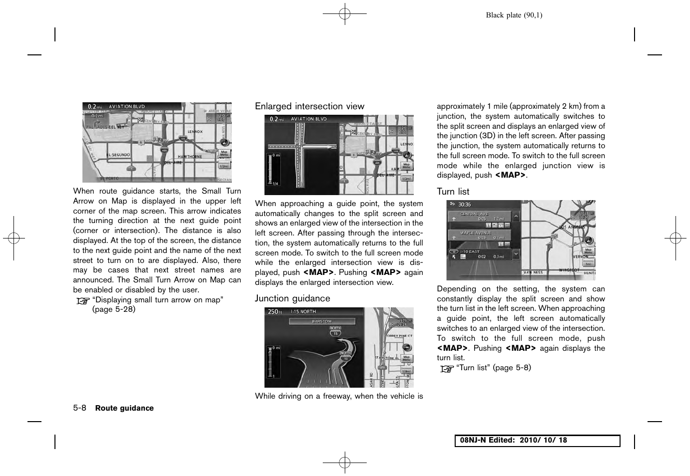 Enlarged intersection view, Junction guidance, Turn list | NISSAN 2011 Maxima User Manual | Page 89 / 233