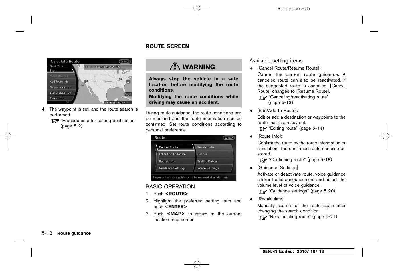 Route screen, Basic operation, Available setting items | Route screen -12, Basic operation -12, Warning | NISSAN 2011 Maxima User Manual | Page 93 / 233