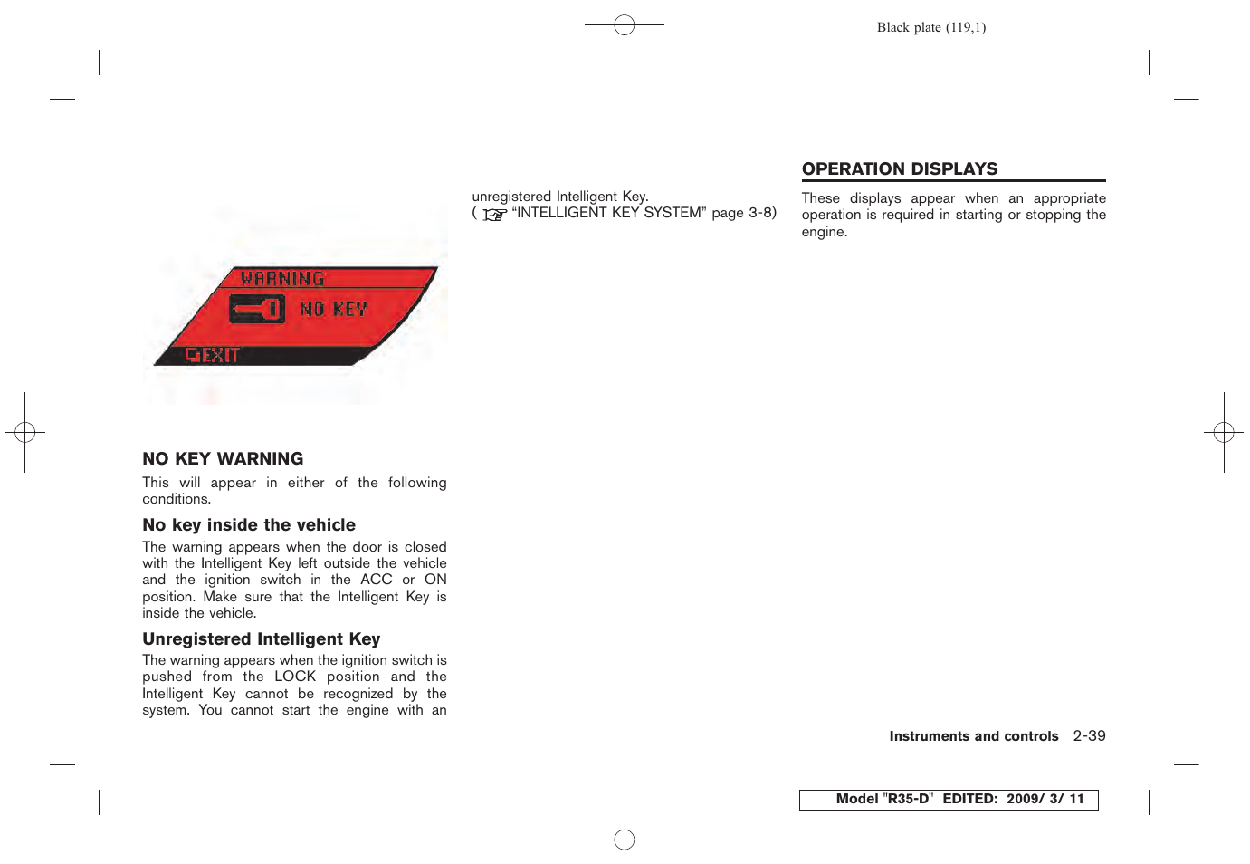 No key warning -39, Operation displays -39 | NISSAN 2010 GT-R Sports Sedan User Manual | Page 122 / 314