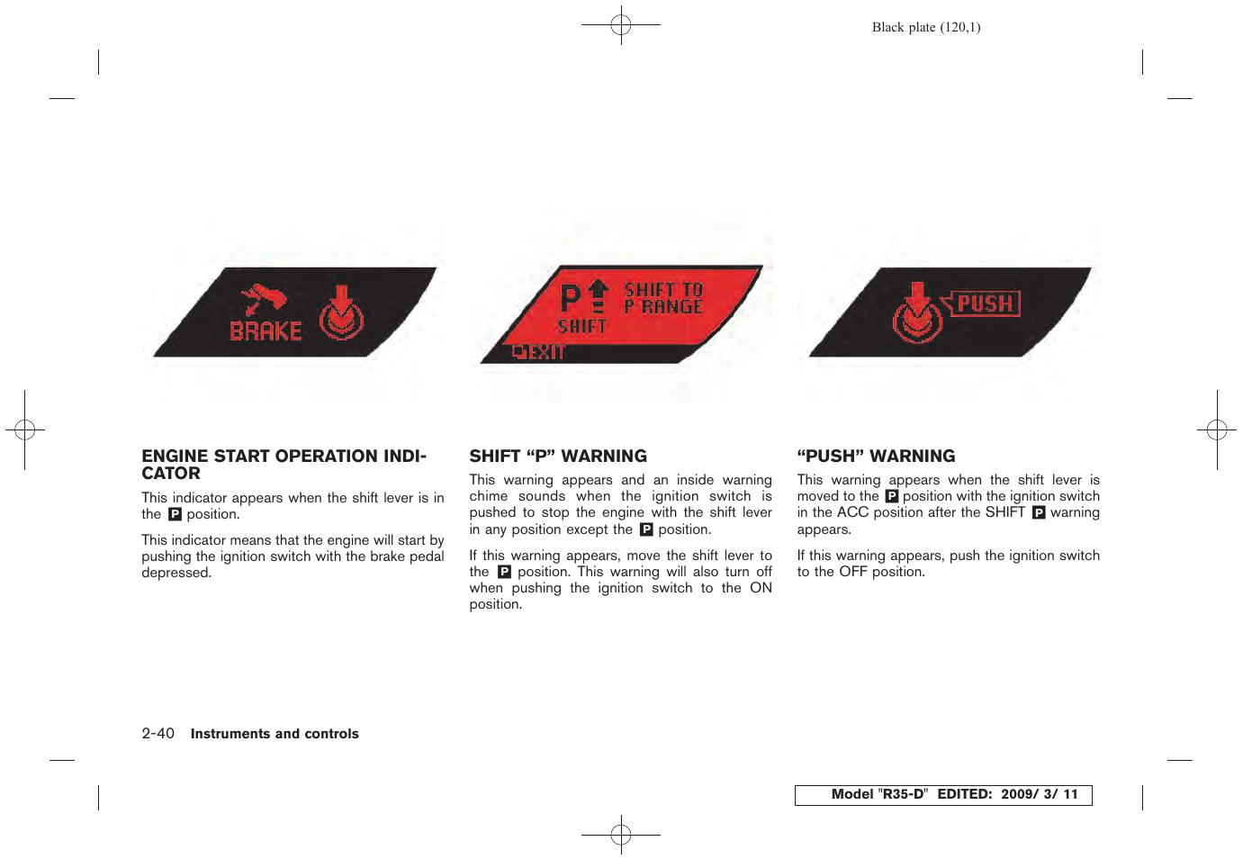 NISSAN 2010 GT-R Sports Sedan User Manual | Page 123 / 314