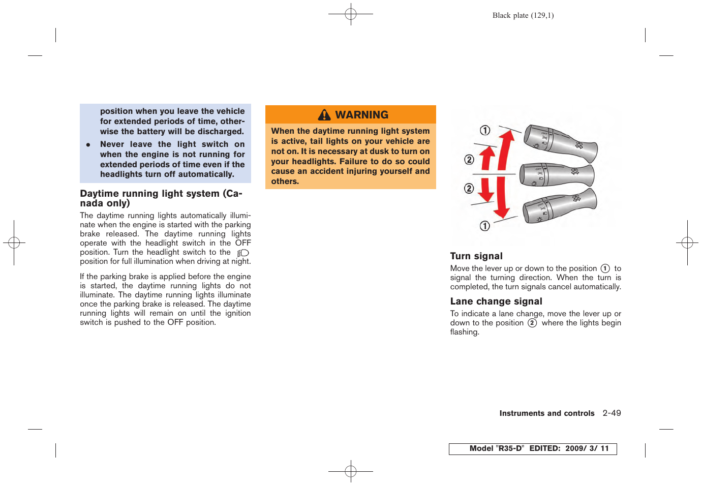 NISSAN 2010 GT-R Sports Sedan User Manual | Page 132 / 314