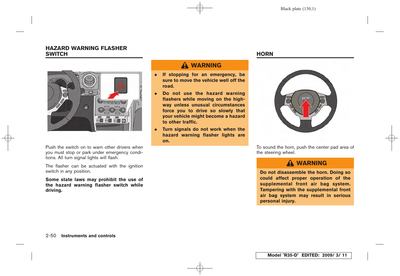 Hazard warning flasher switch -50 horn -50 | NISSAN 2010 GT-R Sports Sedan User Manual | Page 133 / 314