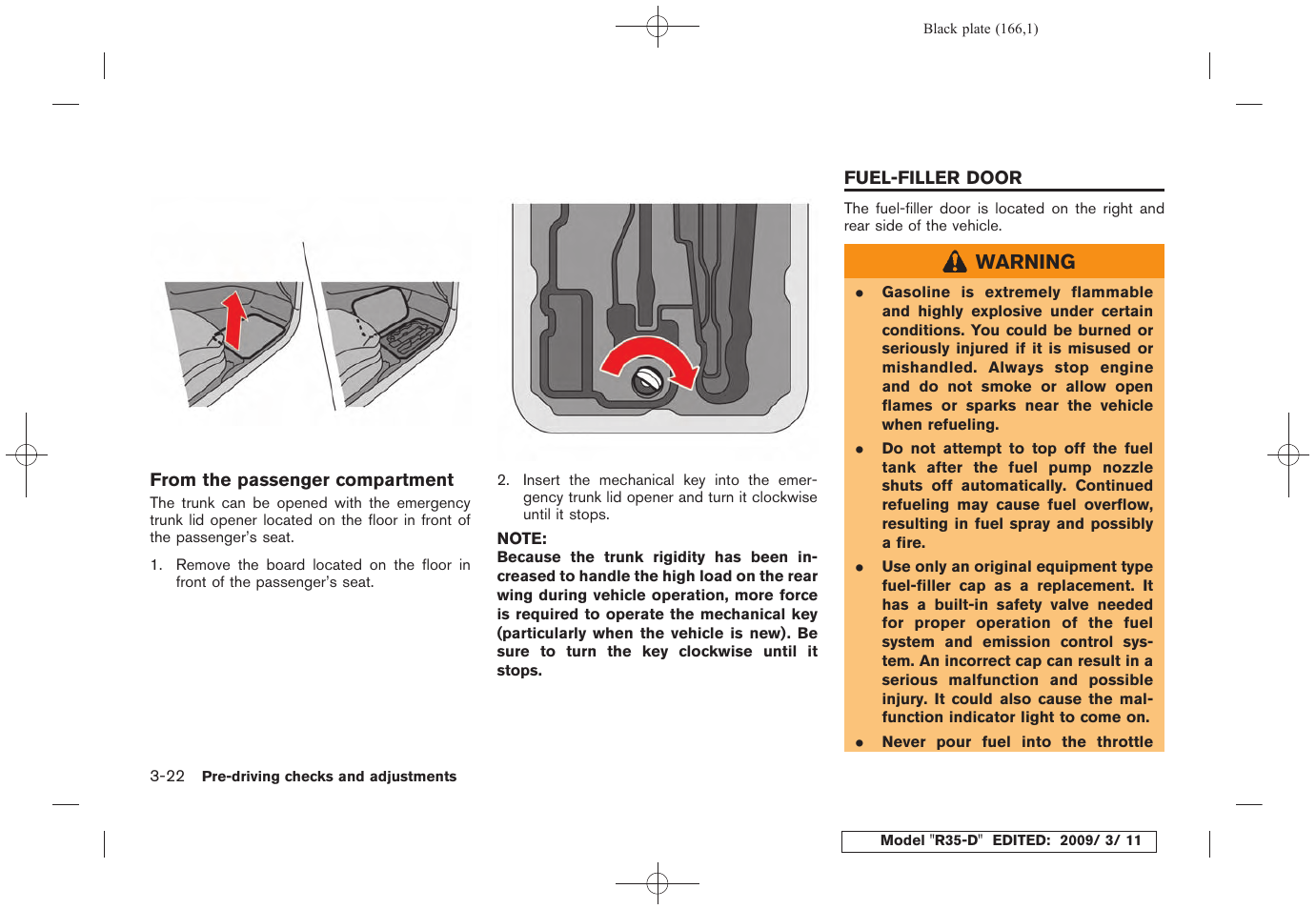 Fuel-filler door -22 | NISSAN 2010 GT-R Sports Sedan User Manual | Page 169 / 314