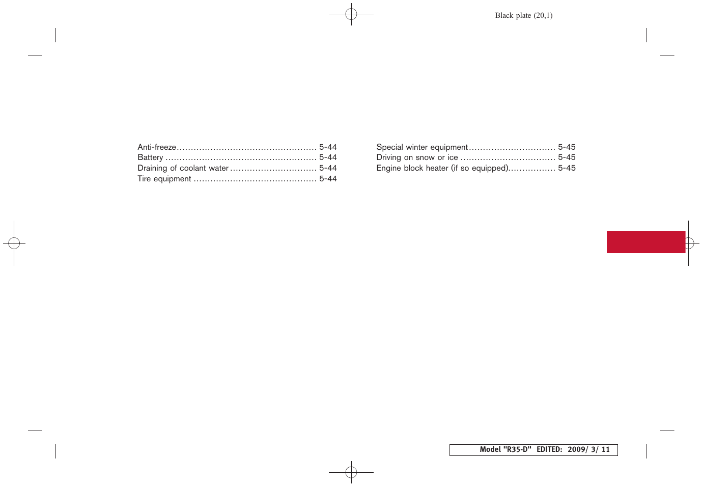 NISSAN 2010 GT-R Sports Sedan User Manual | Page 180 / 314