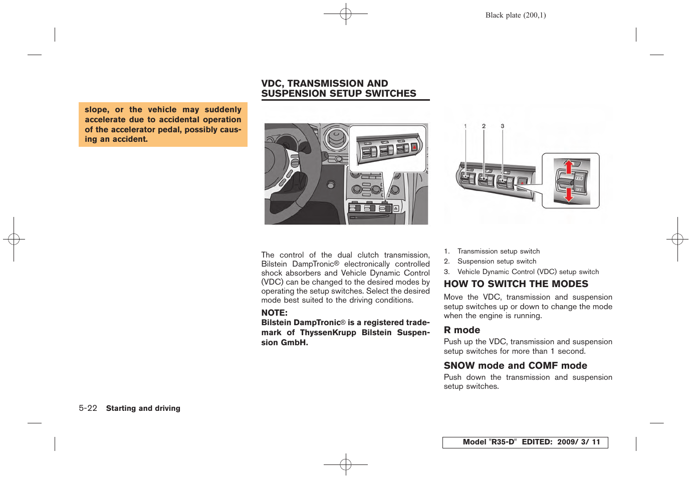 How to switch the modes -22 | NISSAN 2010 GT-R Sports Sedan User Manual | Page 201 / 314