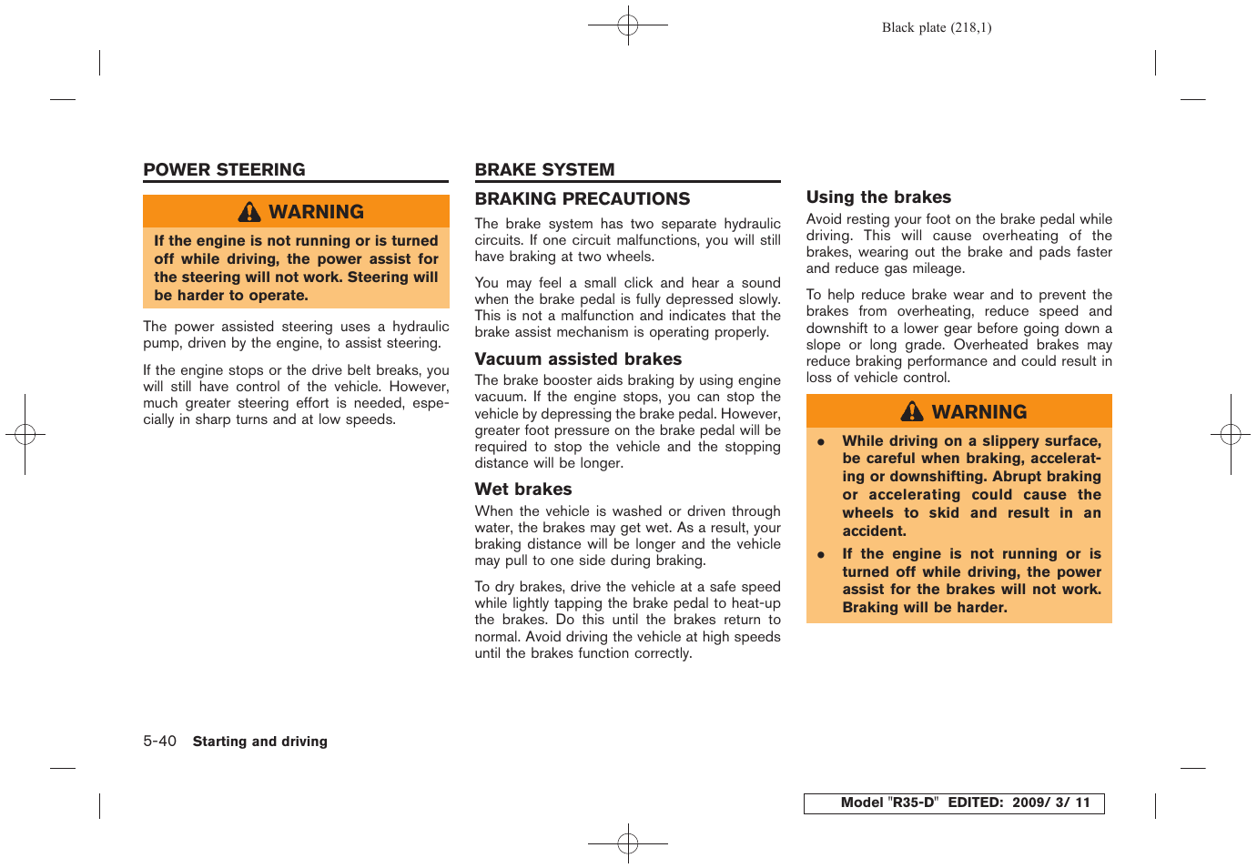 Power steering -40 brake system -40, Braking precautions -40 | NISSAN 2010 GT-R Sports Sedan User Manual | Page 219 / 314