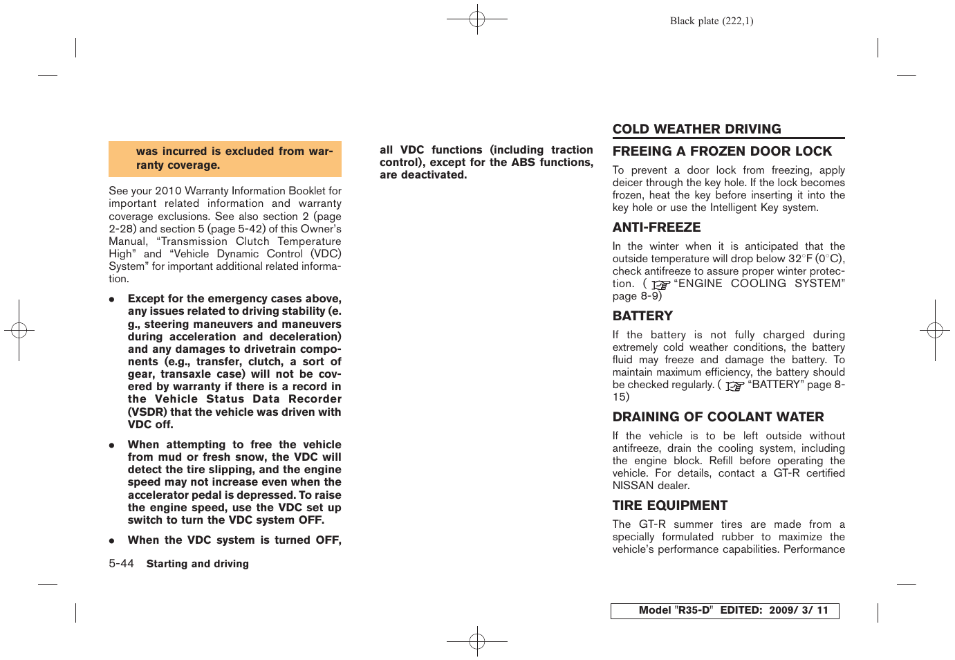 Cold weather driving -44, Freeing a frozen door lock -44 | NISSAN 2010 GT-R Sports Sedan User Manual | Page 223 / 314