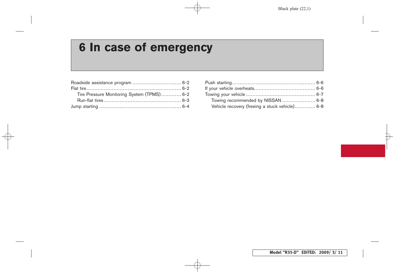 In case of emergency, 6 in case of emergency | NISSAN 2010 GT-R Sports Sedan User Manual | Page 226 / 314