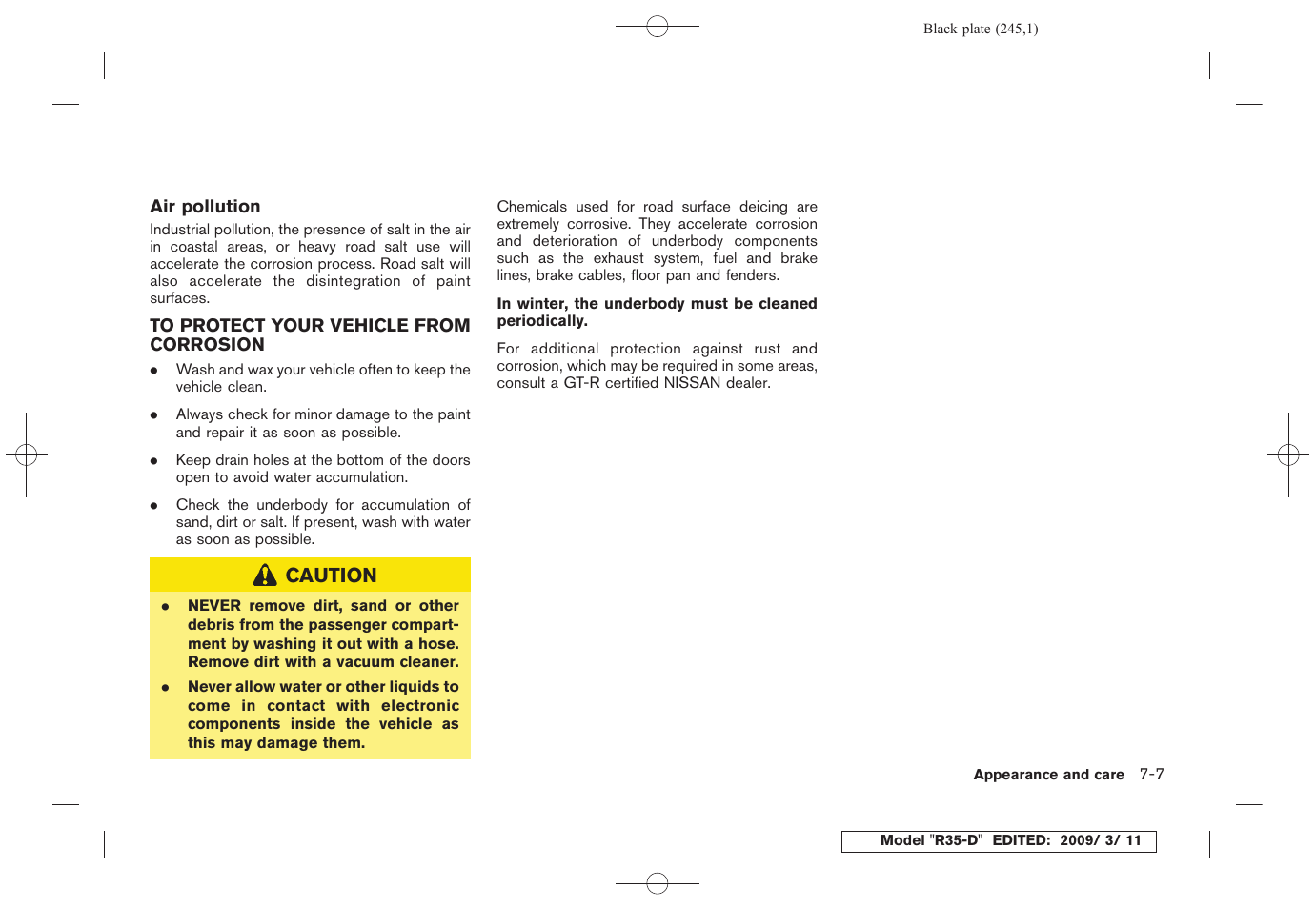 To protect your vehicle from corrosion -7 | NISSAN 2010 GT-R Sports Sedan User Manual | Page 242 / 314