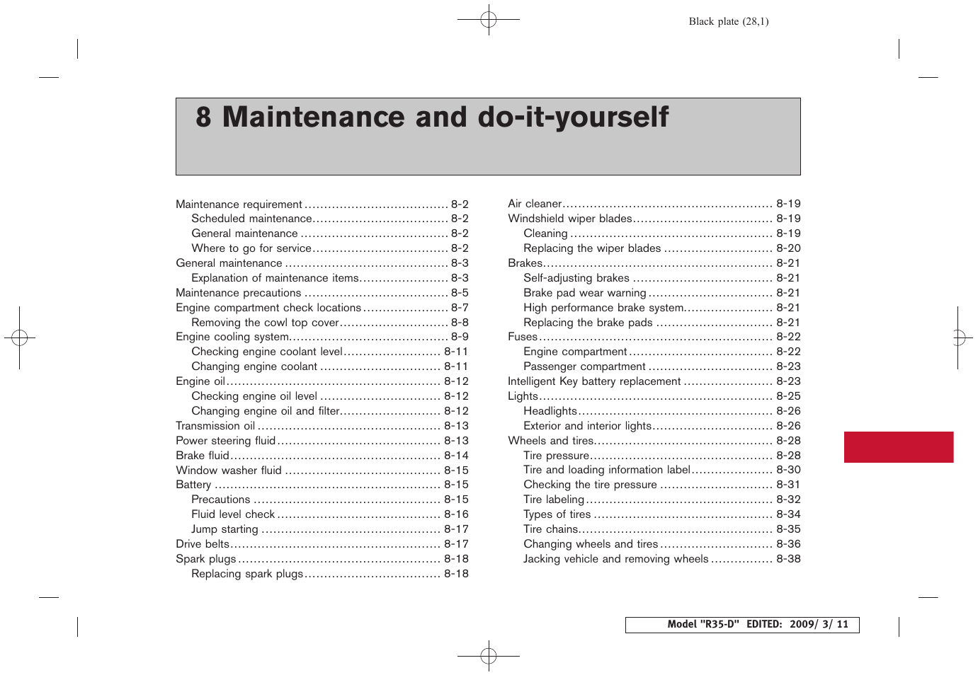 Maintenance and do-it-yourself, 8 maintenance and do-it-yourself | NISSAN 2010 GT-R Sports Sedan User Manual | Page 244 / 314