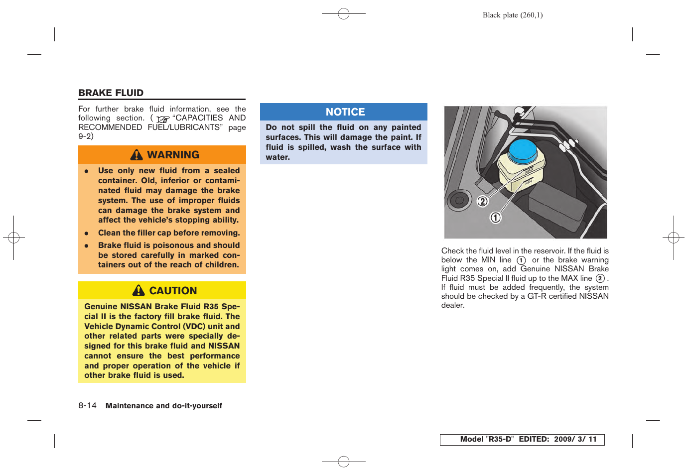 Brake fluid -14 | NISSAN 2010 GT-R Sports Sedan User Manual | Page 257 / 314