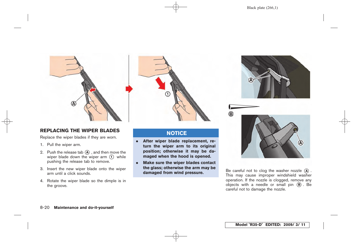 Replacing the wiper blades -20 | NISSAN 2010 GT-R Sports Sedan User Manual | Page 263 / 314