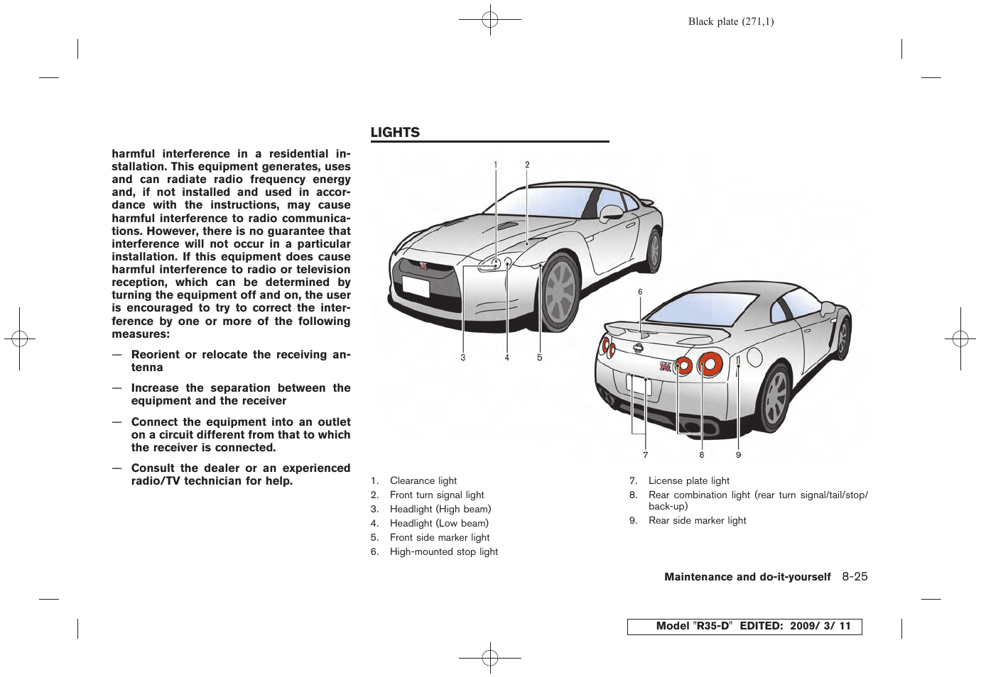 Lights -25 | NISSAN 2010 GT-R Sports Sedan User Manual | Page 268 / 314