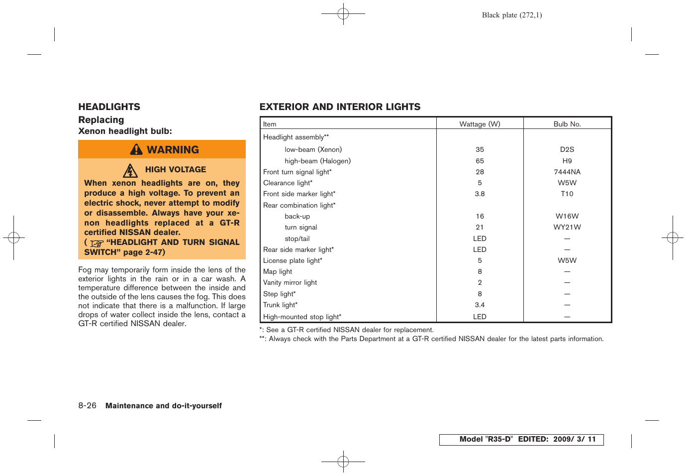 Headlights -26 exterior and interior lights -26, Warning | NISSAN 2010 GT-R Sports Sedan User Manual | Page 269 / 314