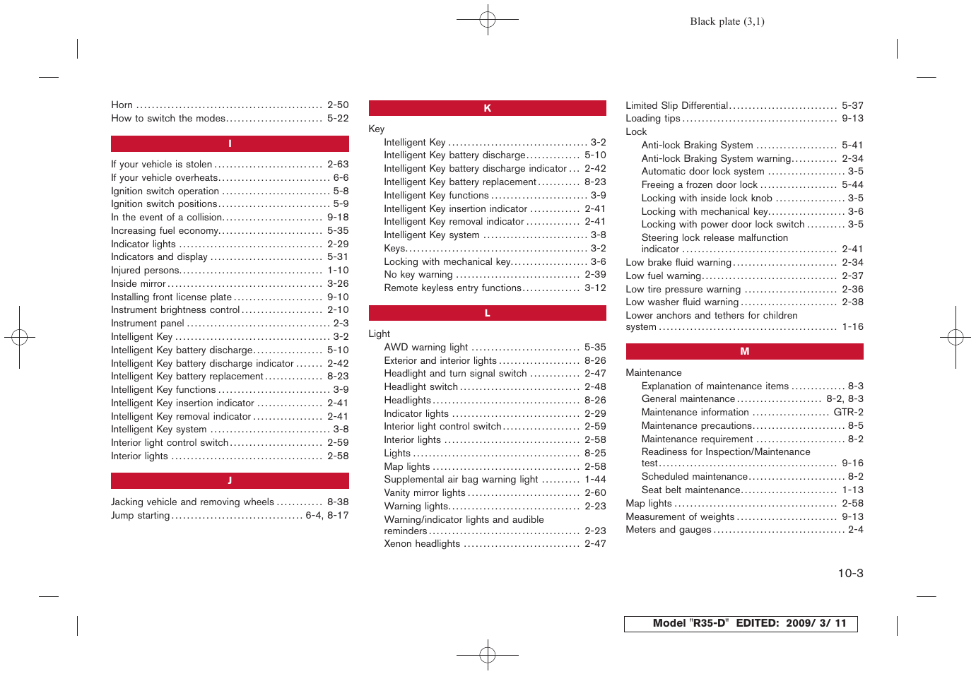 NISSAN 2010 GT-R Sports Sedan User Manual | Page 308 / 314