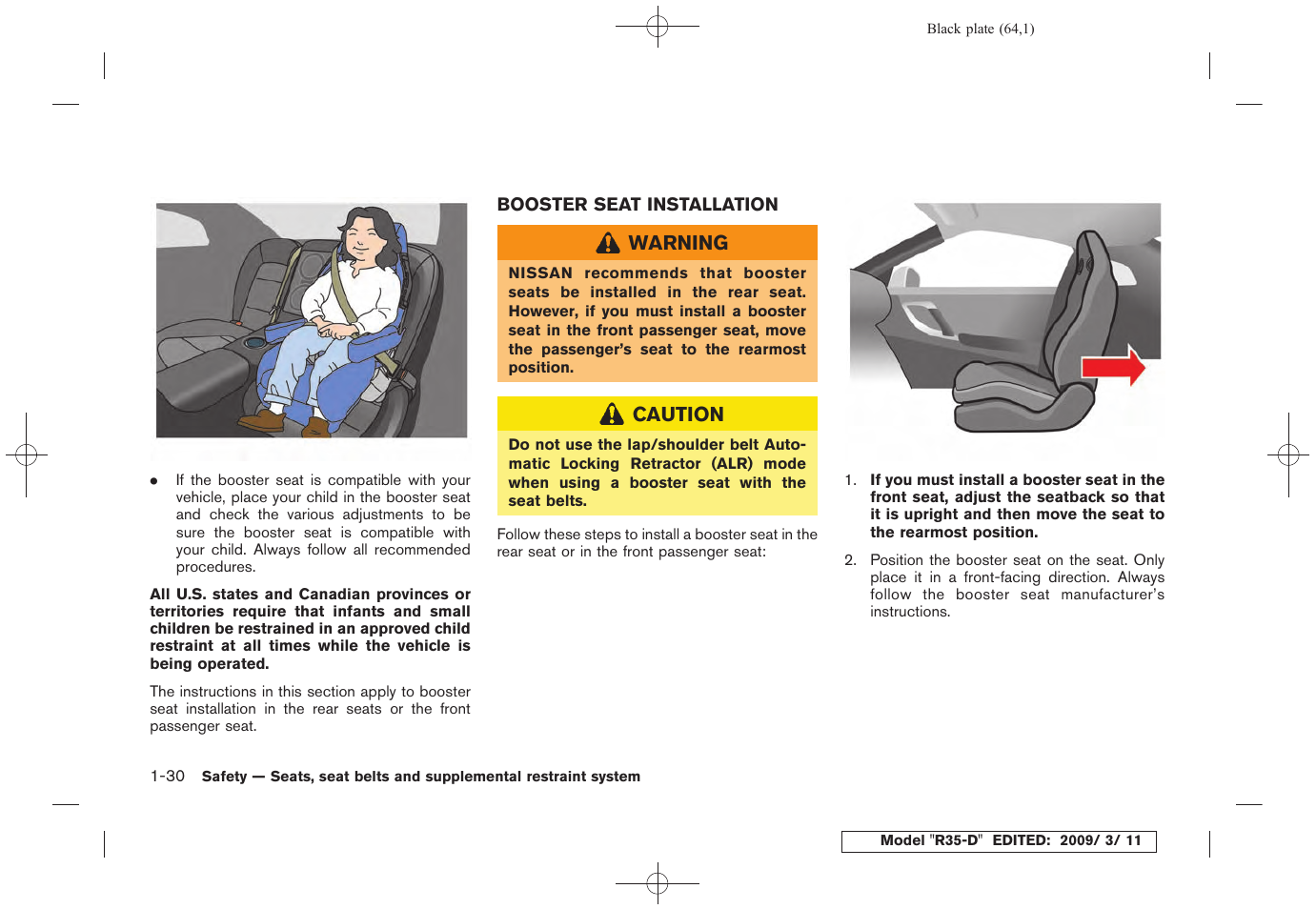 Booster seat installation -30 | NISSAN 2010 GT-R Sports Sedan User Manual | Page 67 / 314