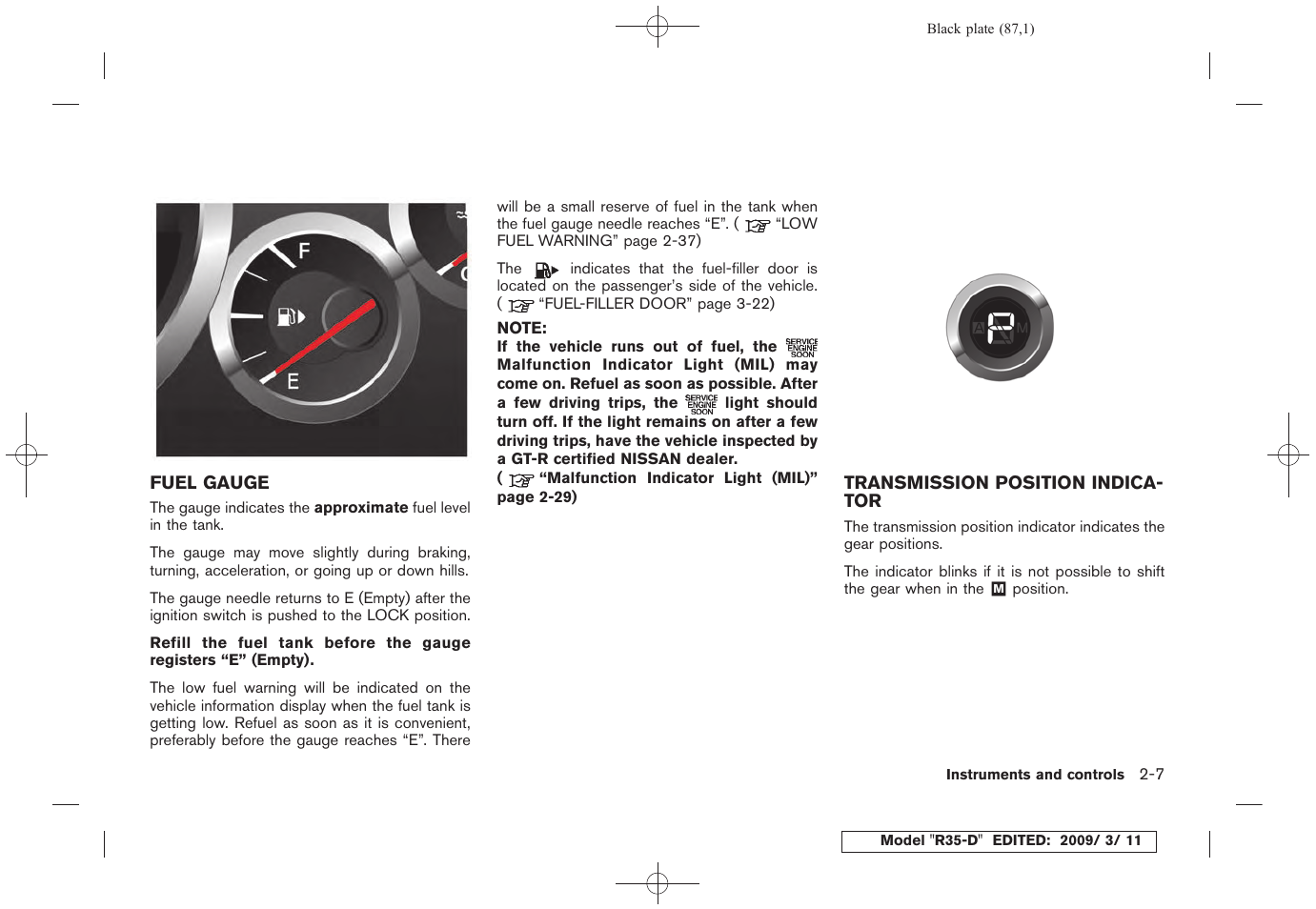 Fuel gauge -7 transmission position indicator -7 | NISSAN 2010 GT-R Sports Sedan User Manual | Page 90 / 314