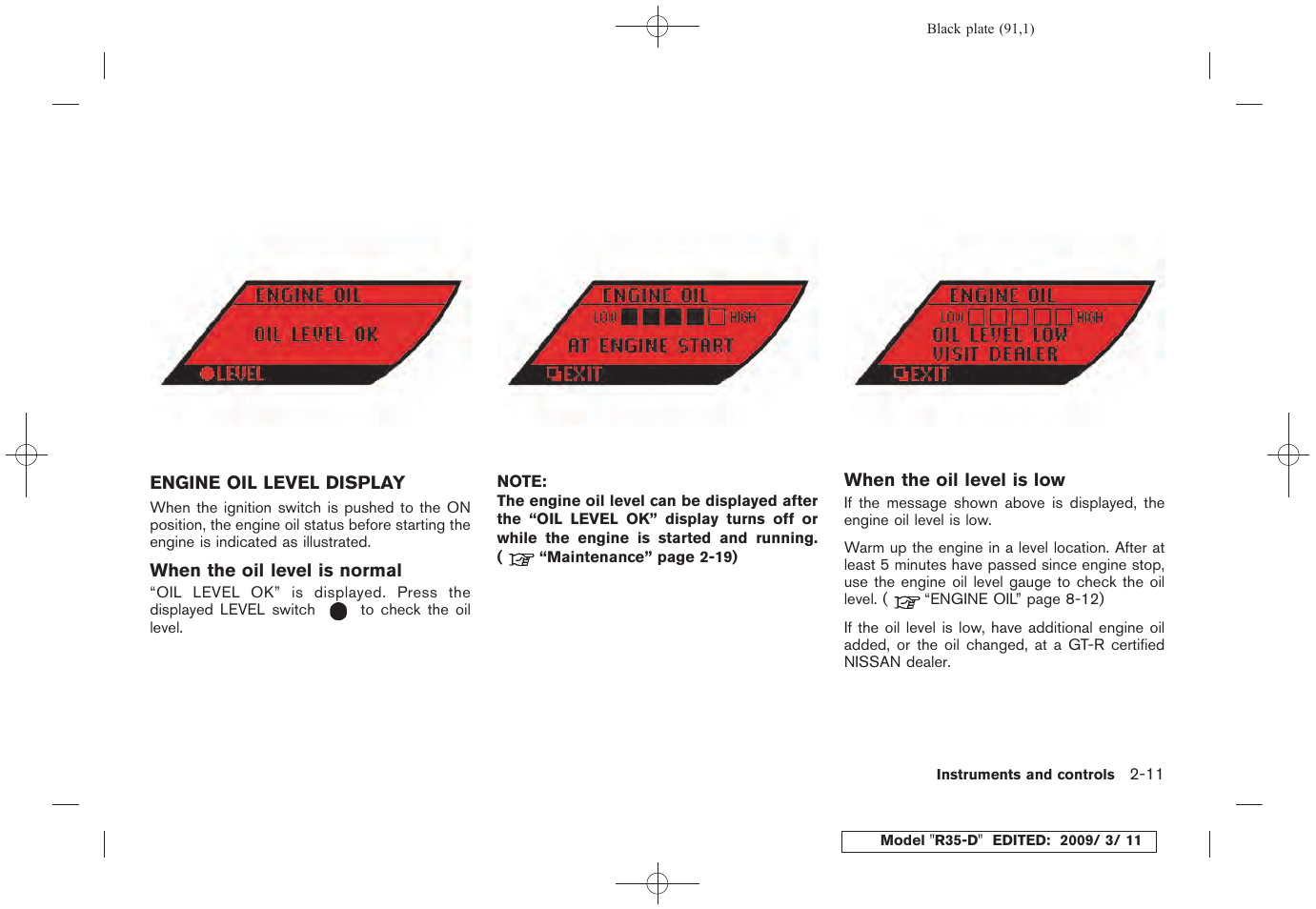 Engine oil level display -11 | NISSAN 2010 GT-R Sports Sedan User Manual | Page 94 / 314