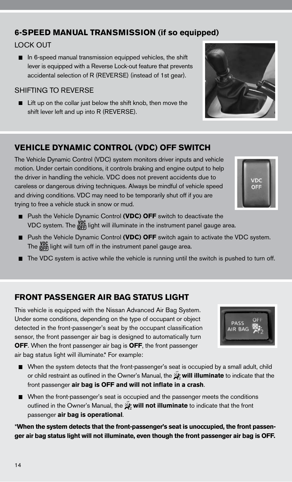 Front passenger air bag status light, Vehicle dynamic control (vdc) off switch, Speed manual transmission (if so equipped) | NISSAN 2010 Altima Hybrid User Manual | Page 16 / 40