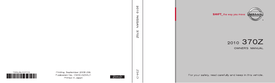 NISSAN 2010 Z Coupe User Manual | 409 pages
