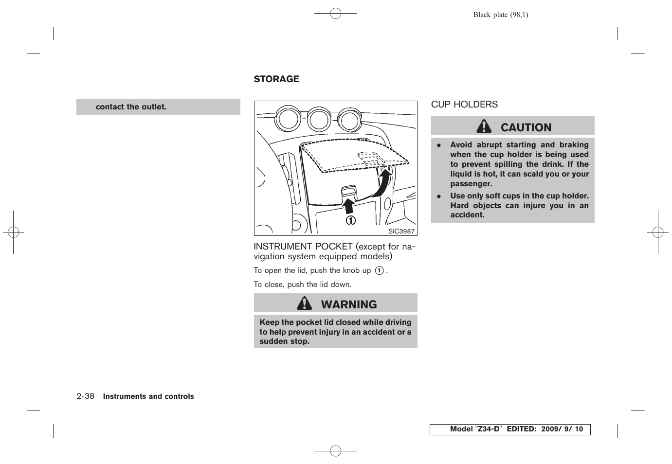 Storage -38, Warning, Caution | NISSAN 2010 Z Coupe User Manual | Page 100 / 409