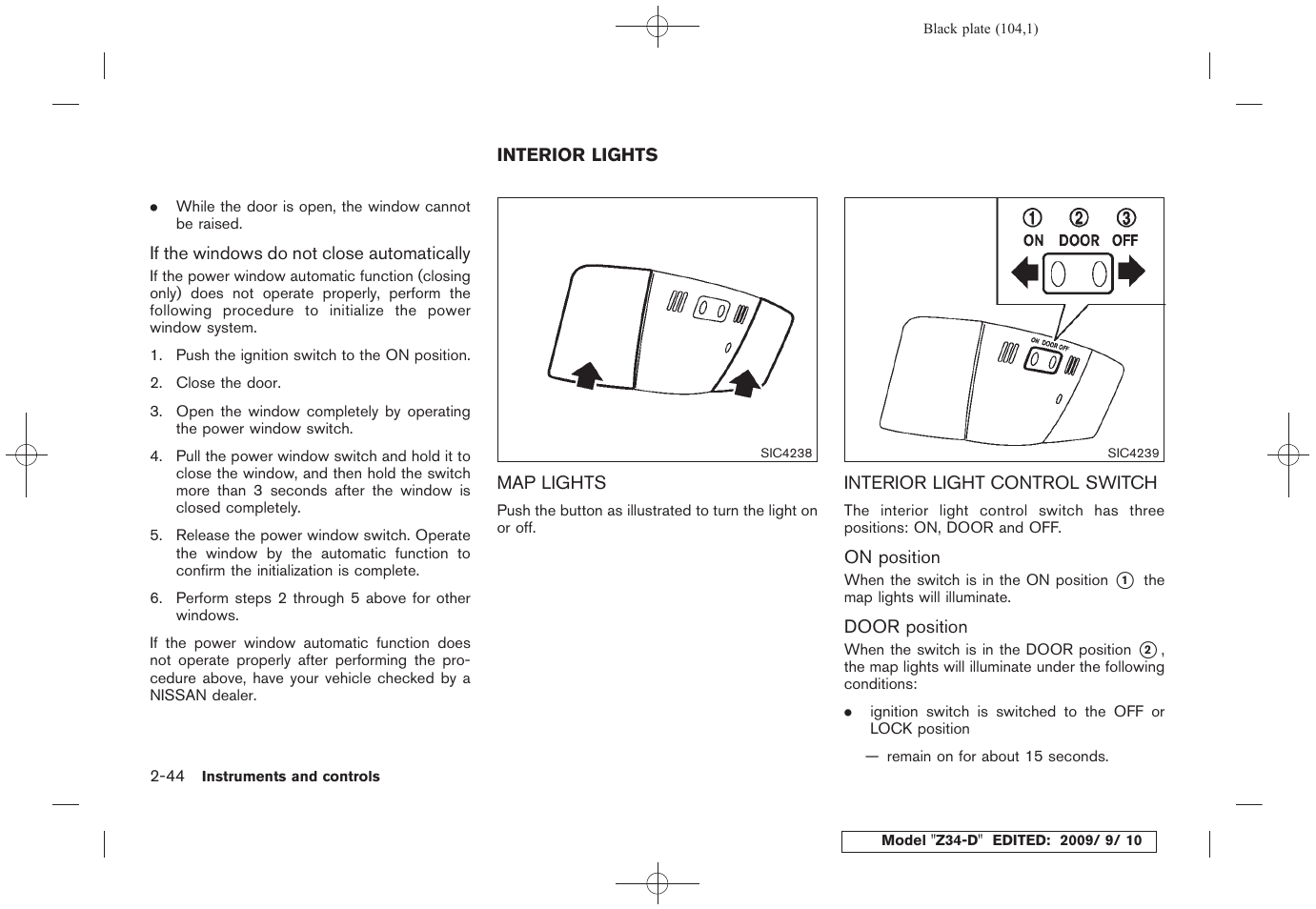 Interior lights -44, Map lights -44 interior light control switch -44 | NISSAN 2010 Z Coupe User Manual | Page 106 / 409