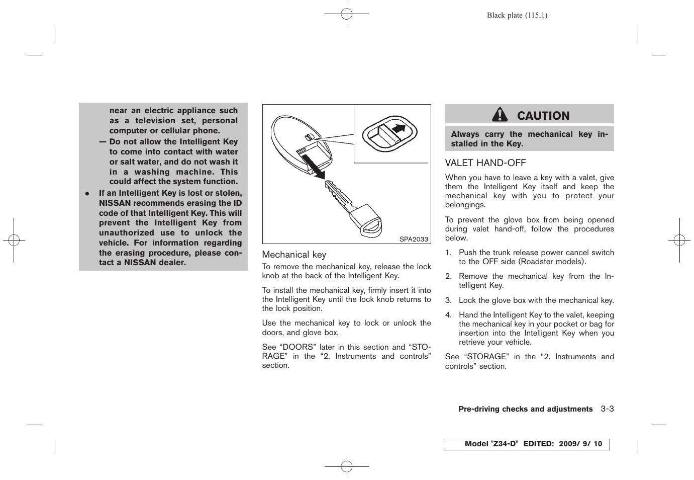 Valet hand-off -3, Caution | NISSAN 2010 Z Coupe User Manual | Page 115 / 409