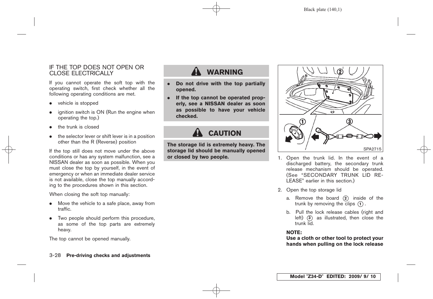 If the top does not open or close electrically -28, Warning, Caution | NISSAN 2010 Z Coupe User Manual | Page 140 / 409