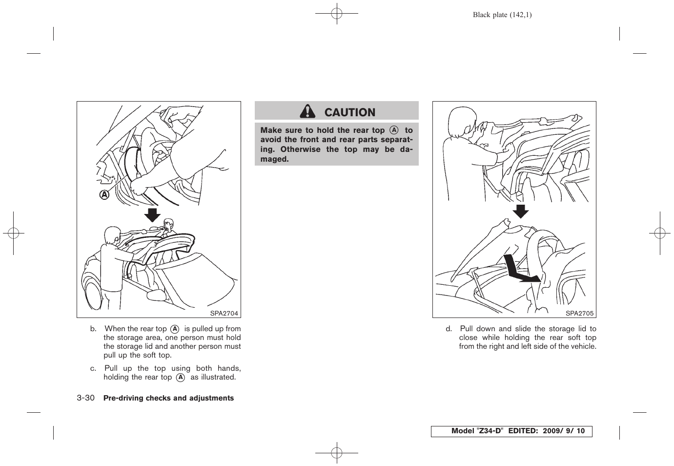 Caution | NISSAN 2010 Z Coupe User Manual | Page 142 / 409