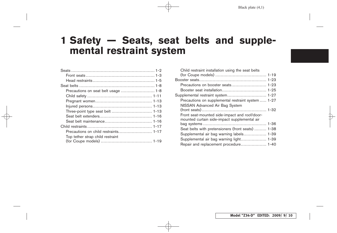 NISSAN 2010 Z Coupe User Manual | Page 21 / 409