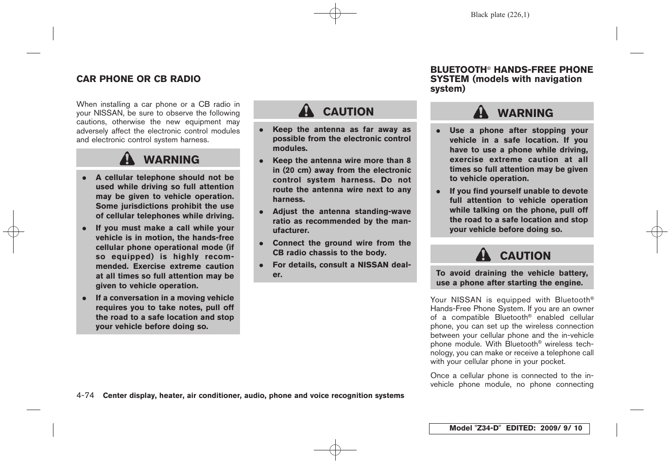 Car phone or cb radio -74 bluetooth, Hands-free phone system, Models with navigation system) -74 | Warning, Caution | NISSAN 2010 Z Coupe User Manual | Page 226 / 409