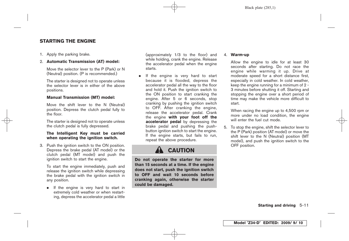 Starting the engine -11, Caution | NISSAN 2010 Z Coupe User Manual | Page 285 / 409