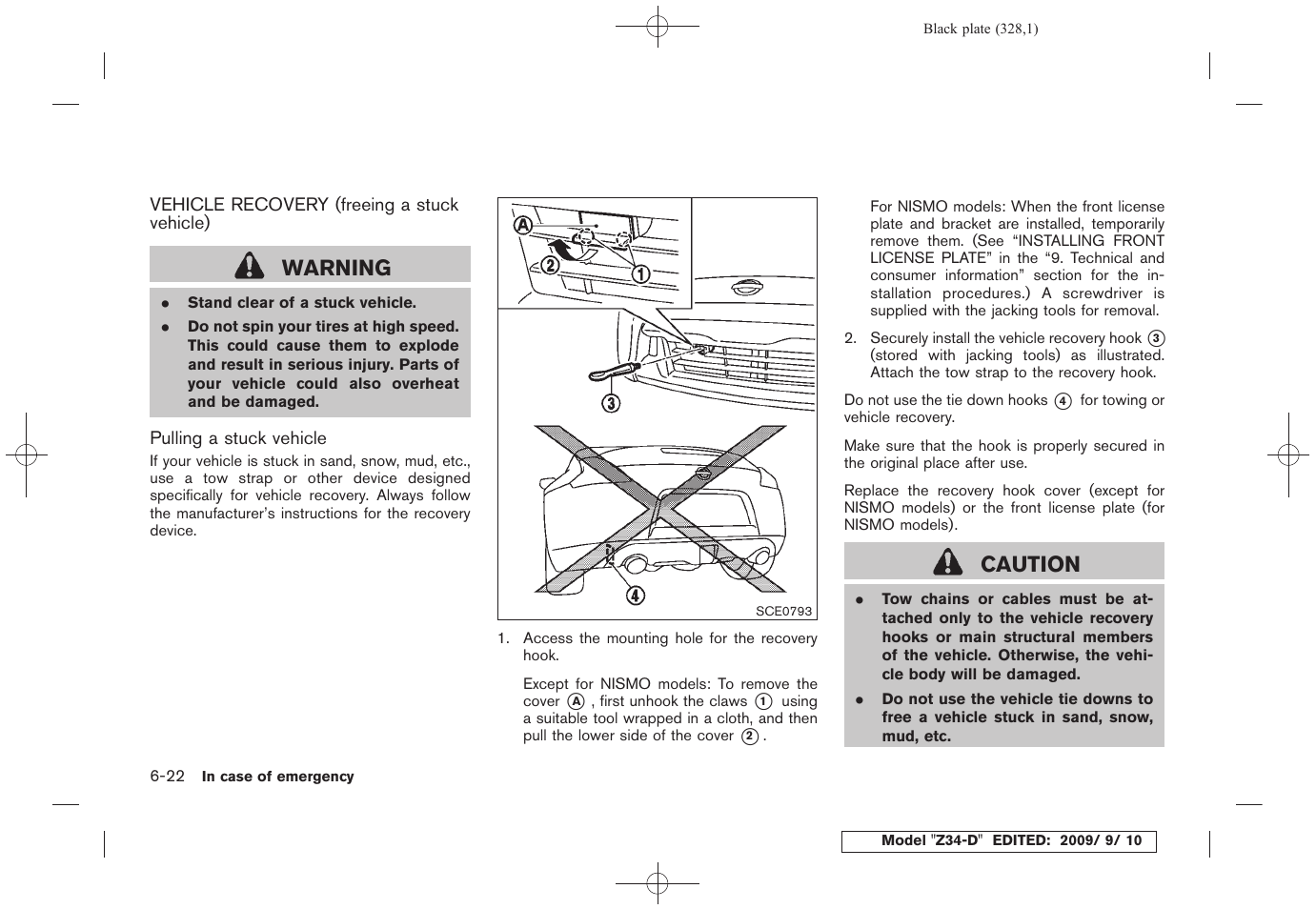 Vehicle recovery (freeing a stuck vehicle) -22, Warning, Caution | NISSAN 2010 Z Coupe User Manual | Page 328 / 409