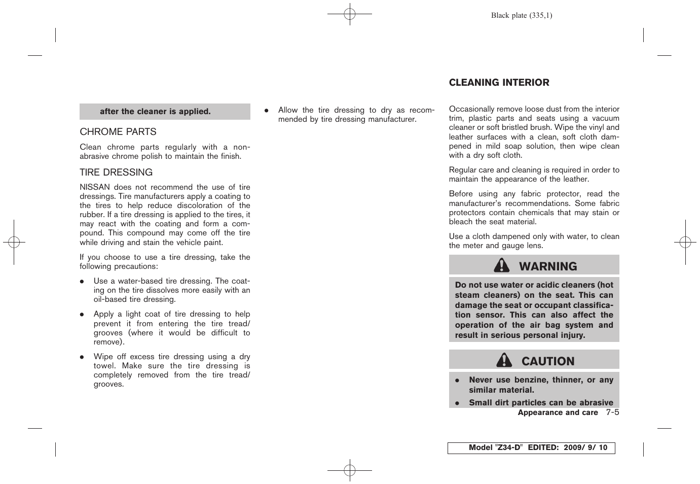 Chrome parts -5 tire dressing -5, Cleaning interior -5, Warning | Caution | NISSAN 2010 Z Coupe User Manual | Page 335 / 409