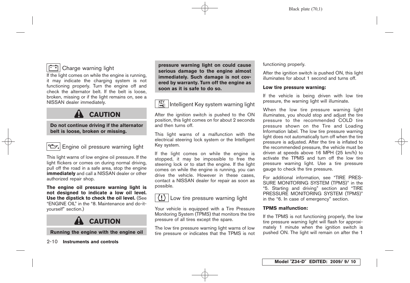 Caution | NISSAN 2010 Z Coupe User Manual | Page 72 / 409