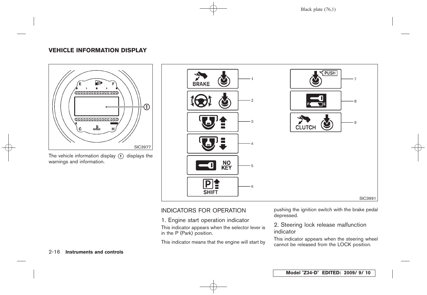 Vehicle information display -16, Indicators for operation -16 | NISSAN 2010 Z Coupe User Manual | Page 78 / 409