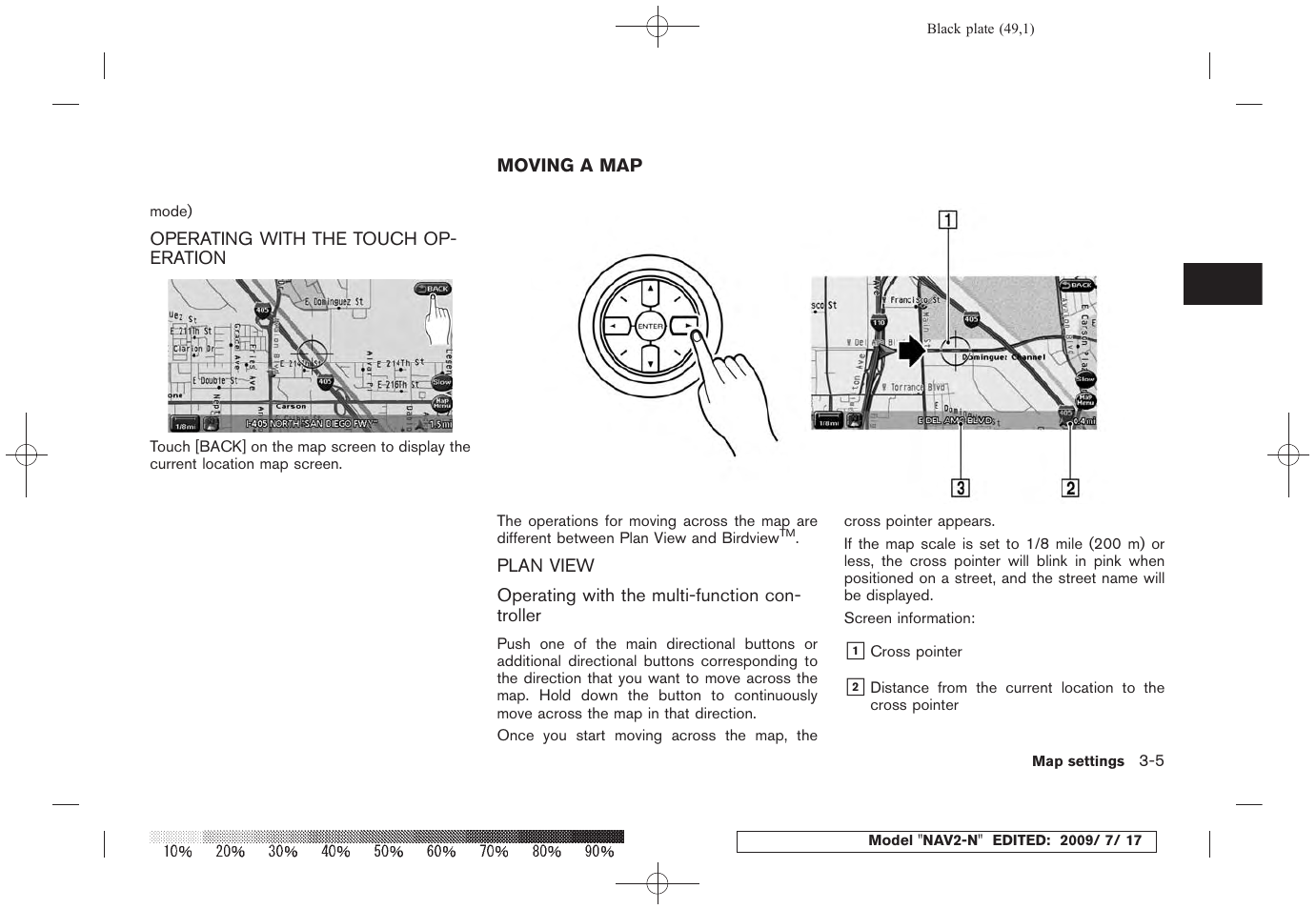 Operating with the touch operation -5, Moving a map -5, Plan view -5 | NISSAN 2010 Pathfinder User Manual | Page 46 / 234