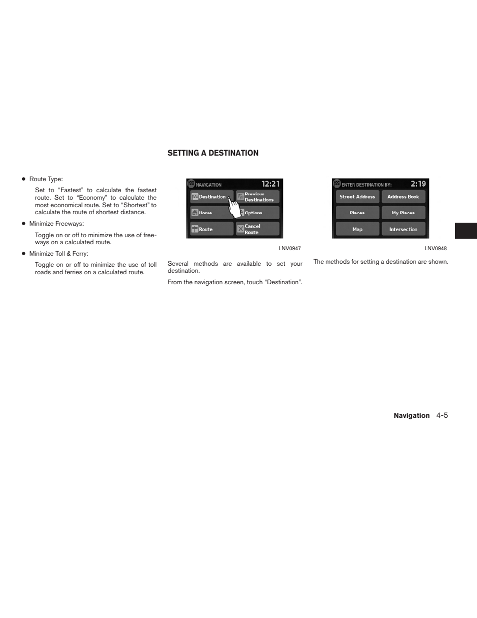 Setting a destination -5 | NISSAN 2010 Versa User Manual | Page 30 / 79