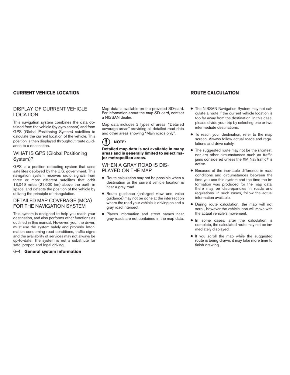 Current vehicle location -4, When a gray road is displayed on the map -4, Route calculation -4 | NISSAN 2010 Versa User Manual | Page 67 / 79