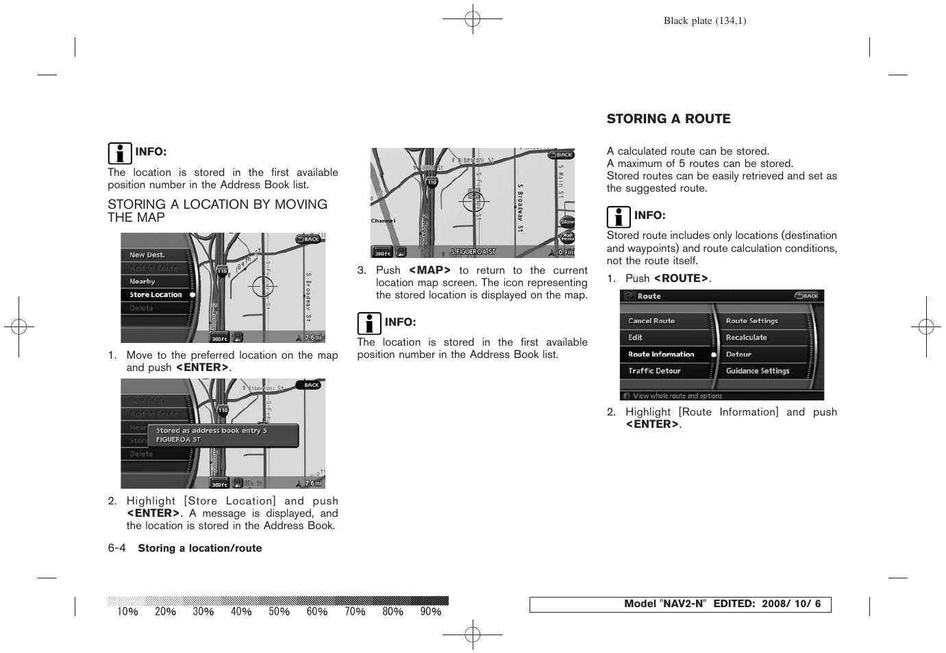 Storing a location by moving the map -4, Storing a route -4 | NISSAN 2009 Murano User Manual | Page 132 / 264