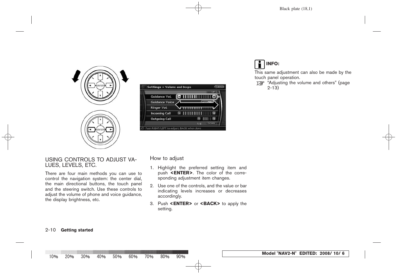 Using controls to adjust values, levels, etc -10 | NISSAN 2009 Murano User Manual | Page 16 / 264